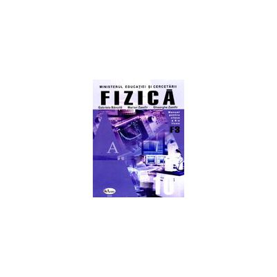 Fizica. Manual pentru clasa a X-a (F3)